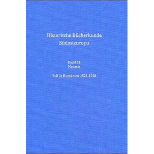 Mathias Bernath & Manfred Stoy - Südosteuropa-Bibliographie / Historische Bücherkunde Südosteuropa