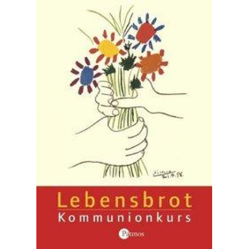 Hermann-Josef Frisch - Lebensbrot - Kommunionskurs