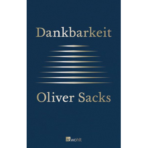 Oliver Sacks - Dankbarkeit