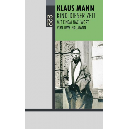 Klaus Mann - Kind dieser Zeit