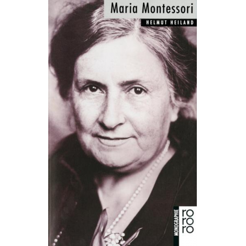 Helmut Heiland - Maria Montessori