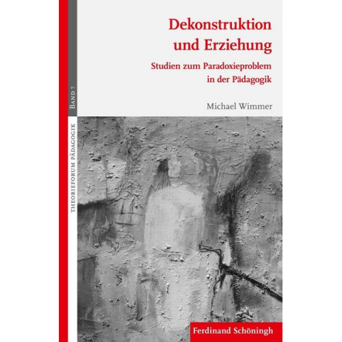 Michael Wimmer - Dekonstruktion und Erziehung