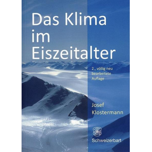 Josef Klostermann - Das Klima im Eiszeitalter