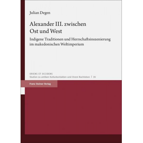 Julian Degen - Alexander III. zwischen Ost und West
