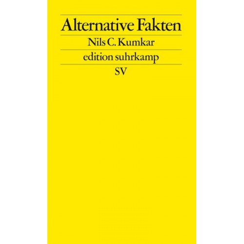 Nils C. Kumkar - Alternative Fakten