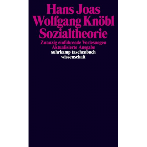 Hans Joas & Wolfgang Knöbl - Sozialtheorie