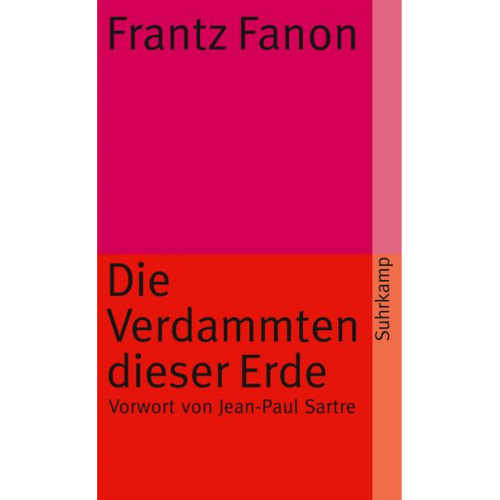 Frantz Fanon - Die Verdammten dieser Erde