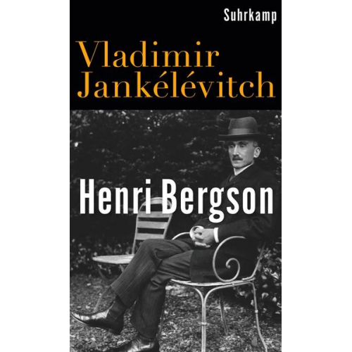 Vladimir Jankelevitch - Henri Bergson