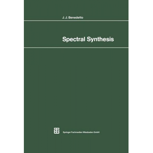 John J. Benedetto - Spectral Synthesis