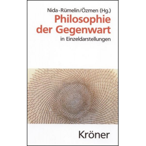 Julian Nida-Rümelin & Elif Özmen & Julian Nida-Rümelin - Philosophie der Gegenwart