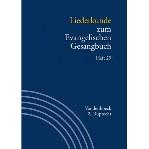 Liederkunde zum Evangelischen Gesangbuch. Heft 29