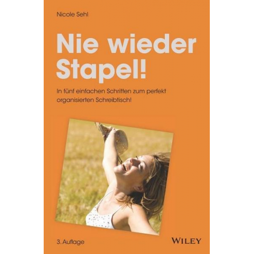 Nicole Sehl - Nie wieder Stapel!