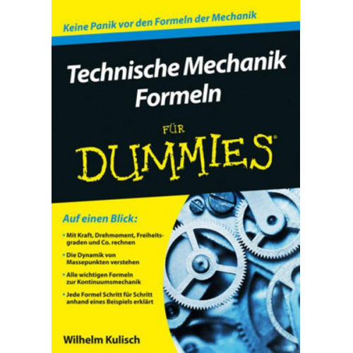 Wilhelm Kulisch - Technische Mechanik Formeln für Dummies