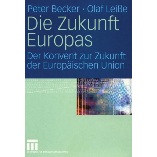 Peter Becker & Olaf Leisse - Die Zukunft Europas