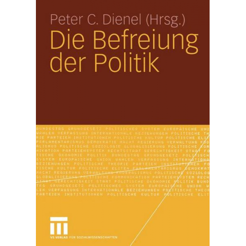 Peter C. Dienel - Die Befreiung der Politik