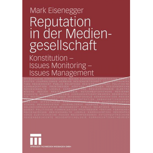 Mark Eisenegger - Reputation in der Mediengesellschaft