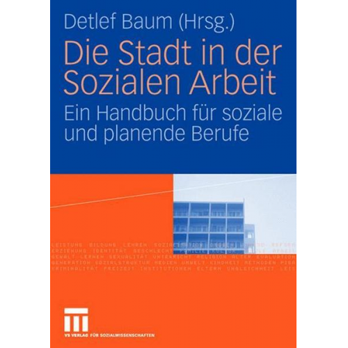 Detlef Baum - Die Stadt in der Sozialen Arbeit