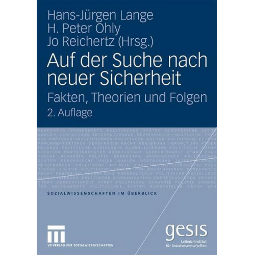 Hans-Jürgen Lange & Heinz P. Ohly & Jo Reichertz - Auf der Suche nach neuer Sicherheit