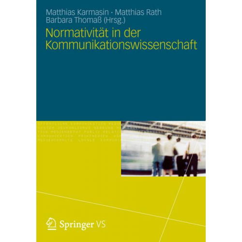 Normativität in der Kommunikationswissenschaft