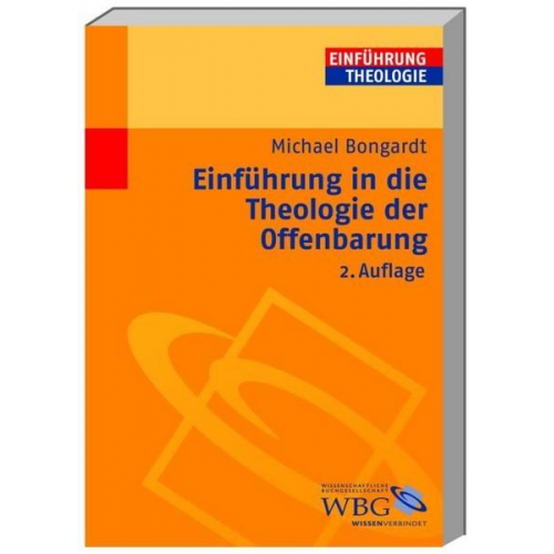 Michael Bongardt - Einführung in die Theologie der Offenbarung