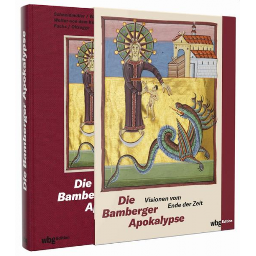 Robert Fuchs & Doris Oltrogge & Bernd Schneidmüller & Bettina Wagner & Harald Wolter-von dem Knesebeck - Die Bamberger Apokalypse