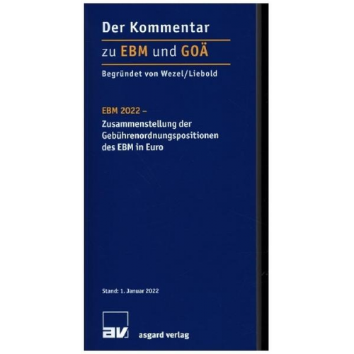 EBM 2022 - Zusammenstellung der Gebührenordnungspositionen des EBM in Euro