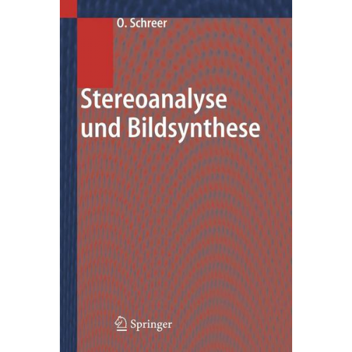 O. Schreer - Stereoanalyse und Bildsynthese