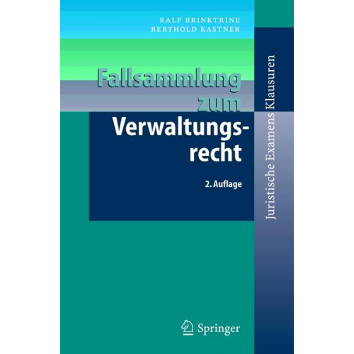 Ralf Brinktrine & Berthold Kastner - Fallsammlung zum Verwaltungsrecht