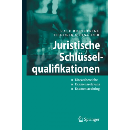 Ralf Brinktrine & Hendrik Schneider - Juristische Schlüsselqualifikationen