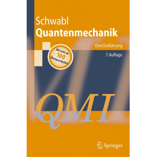 Franz Schwabl - Quantenmechanik (QM I)