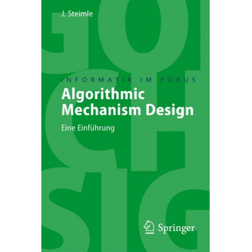 Jürgen Steimle - Algorithmic Mechanism Design