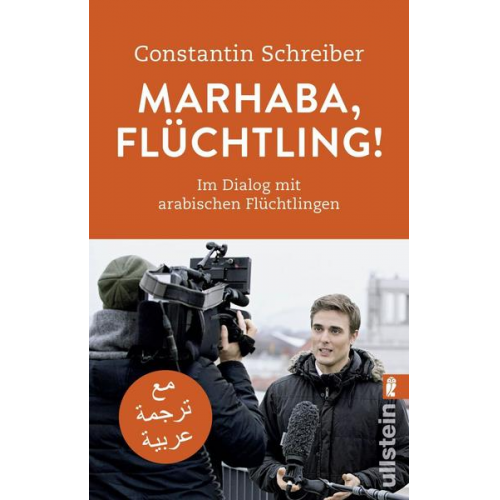 Constantin Schreiber - Marhaba, Flüchtling!