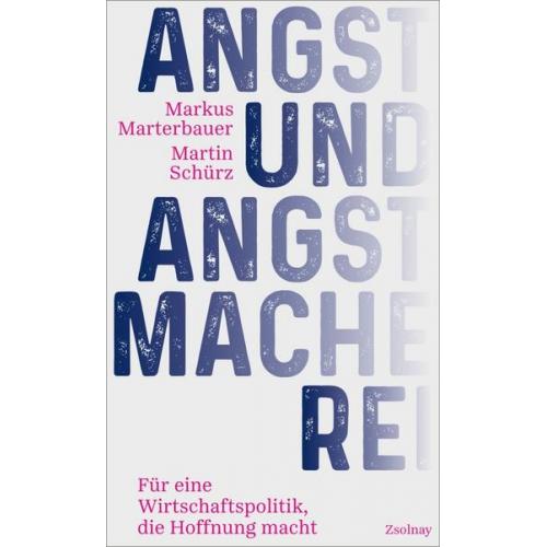 Markus Marterbauer & Martin Schürz - Angst und Angstmacherei