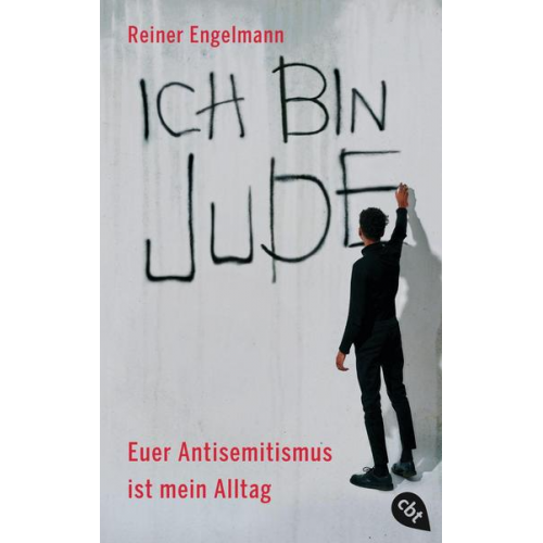 Reiner Engelmann - Ich bin Jude – Euer Antisemitismus ist mein Alltag