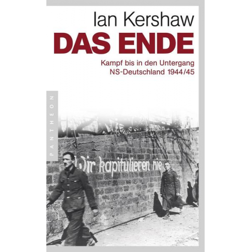 Ian Kershaw - Das Ende