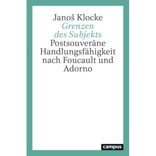 Janos Klocke - Grenzen des Subjekts