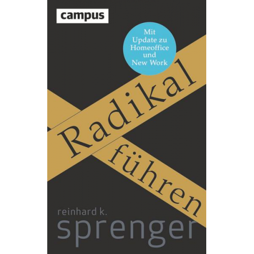 Reinhard K. Sprenger - Radikal führen