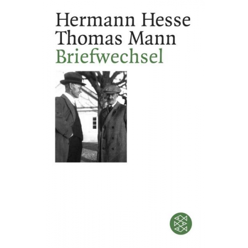 Hermann Hesse & Thomas Mann - Briefwechsel