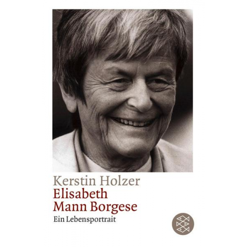 Kerstin Holzer - Elisabeth Mann Borgese