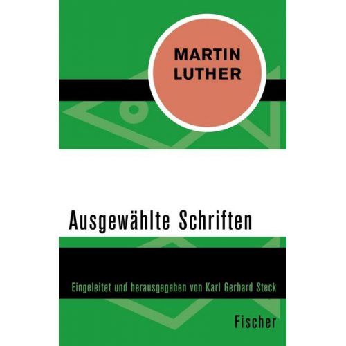 Martin Luther - Ausgewählte Schriften