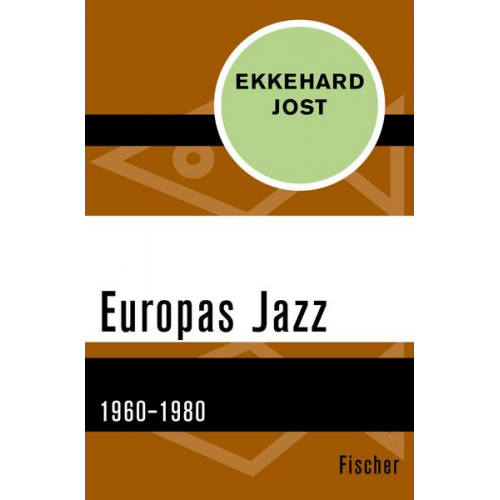 Ekkehard Jost - Europas Jazz