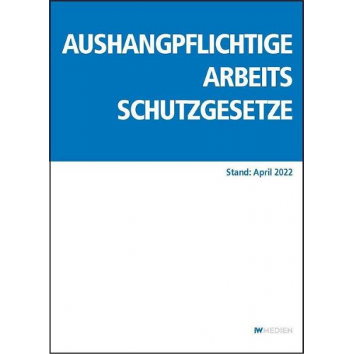 Aushangpflichtige Arbeitsschutzgesetze