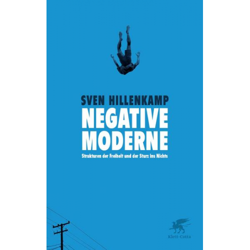 Sven Hillenkamp - Negative Moderne