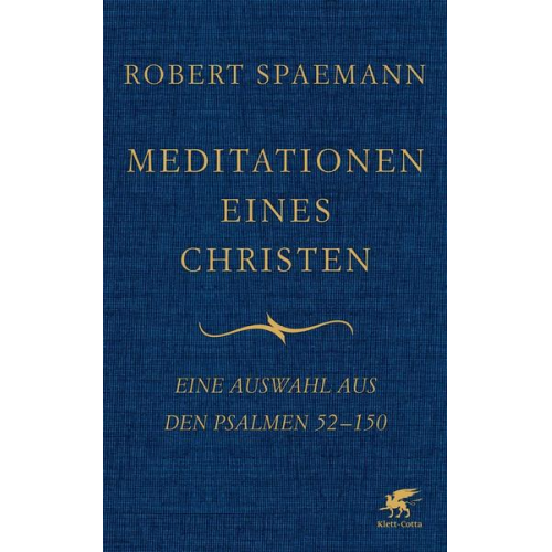 Robert Spaemann - Meditationen eines Christen