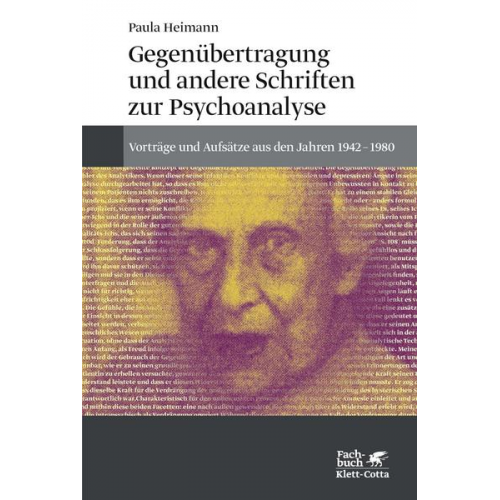 Paula Heimann - Gegenübertragung und andere Schriften zur Psychoanalyse