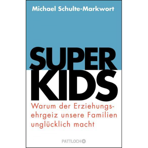 Michael Schulte-Markwort - Superkids