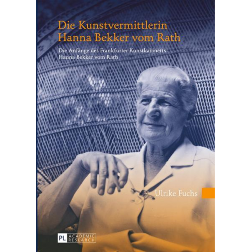 Ulrike Fuchs - Die Kunstvermittlerin Hanna Bekker vom Rath