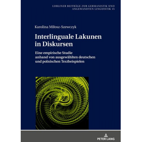 Karolina Miłosz-Szewczyk - Interlinguale Lakunen in Diskursen