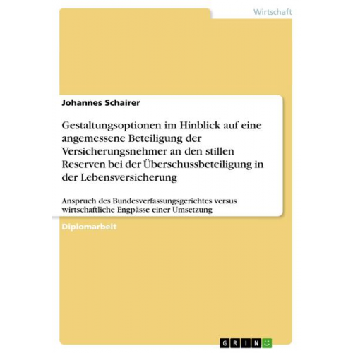 Johannes Schairer - Gestaltungsoptionen im Hinblick auf eine angemessene Beteiligung der Versicherungsnehmer an den stillen Reserven bei der