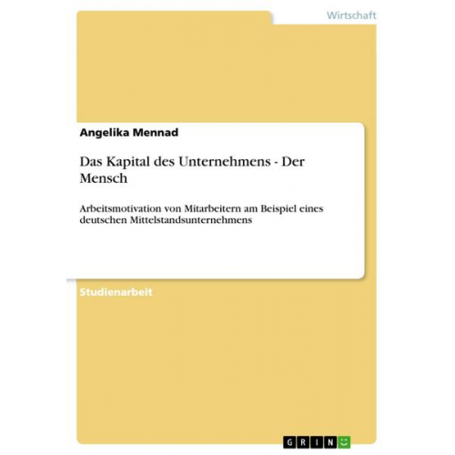 Angelika Mennad - Das Kapital des Unternehmens - Der Mensch